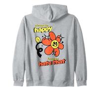 Always Be Happy Haters Hate That (Declaración Positiva Divertida) Sudadera con Capucha