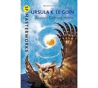 Always Coming Home (S.F. Masterworks)
