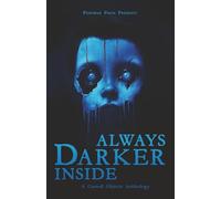 Always Darker Inside: A Cursed Objects Anthology