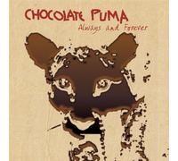 Always & Forever by Chocolate Puma