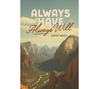 Always Have, Always Will: A Big Five Novel