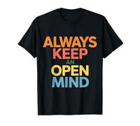 Always Keep An Open Mind Practical Advice Thinking - Camiseta