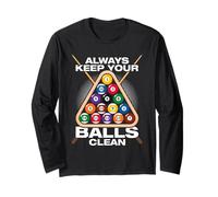 Always Keep Your Balls Clean Billar Divertido Jugador de Billar Manga Larga