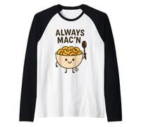 Always Mac'n Funny Mac and Cheese Camiseta Manga Raglan