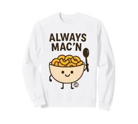Always Mac'n Funny Mac and Cheese Sudadera