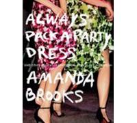 Always Pack A Party Dress (ebook)