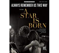 Always Remember Us: From a Star Is Born, Sheet (Original Sheet Music)