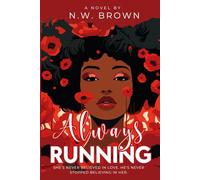 Always Running: A Slow Surrender Romance (Wade Legacy Series)