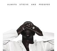 Always Strive And Prosper