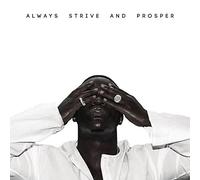 Always Strive And Prosper [Vinilo]
