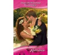 Always The Bridesmaid (ebook)