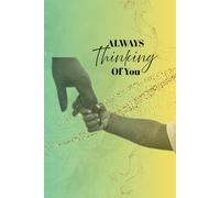 Always Thinking Of You