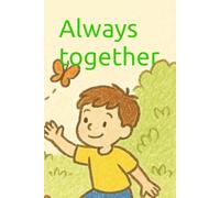 Always together