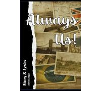 Always Us!: A Romcom Musical of Global Proportions