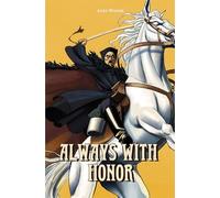 Always With Honor: The Graphic Novel, Ch. 1