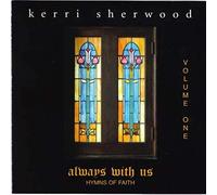 Always With Us Volume One