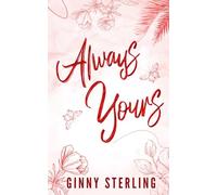 Always Yours: A Sweet, Small-Town, Secret Admirer Romance (Baird Farm - A small town, Southern Soulmates series)