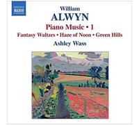 Alwyn, W. - William alwyn musique pour piano (volume 1)