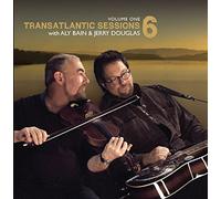 Aly Bain / Jerry Douglas and More - Transatlantic Sesssions - Series 6: Volume One