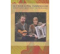 Aly Bain & Phil Cunningham - Another Musical Interlude [Reino Unido] [DVD]