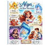 ALYA THE BLUE MERMAID Coloring Book (Alya the Blue Mermaid Adventures)