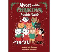 Alycat and the Christmas Cookie Swap (The Alycat)