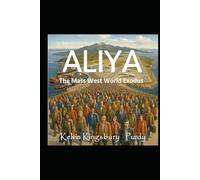 Alyia: The Mass West World Exodus