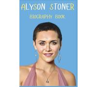 Alyson Stoner Biography Book: From Child Star to Champion of Healing