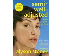 Alyson Stoner Semi-Well-Adjusted Despite Lite (Tapa blanda) (PRESALE 13/08/2026)