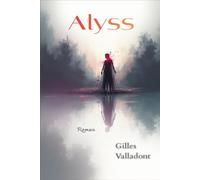 Alyss: au pays de la protection de l'enfance