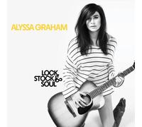 Alyssa Graham - Rock Stock Dand Soul