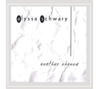 Alyssa Schwary - Another Chance