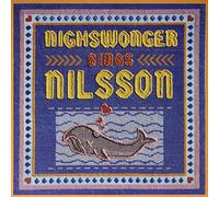 Alyssandra Nighswonger - Nighswonger Sings Nilsson