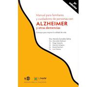 Alzheimer Y Otras Diferencias (2ª Ed.): Consejos para mejorar la calidad de vida: 1702 (MEDICINA PARA LA COMUNIDAD)
