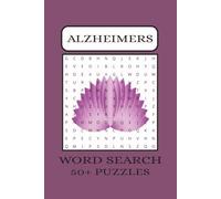 Alzheimer's Word Search Puzzle Book: Brain-Boosting Word Searches with Easy to read Print for Seniors with Alzheimer’s & Dementia | 50+ Medium-Level ... Function, Focus & Mental Clarity | 6x9 Inches