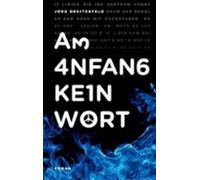 Am Anfang Kein Wort (ebook)