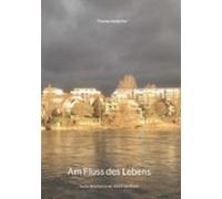 Am Fluss Des Lebens (ebook)
