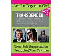 Am I A Boy or Girl Featuring Pina Newman - True Self Suppression [USA] [DVD]