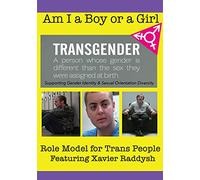Am I A Boy or Girl Featuring Xavier Raddysh - Role Model for Trans People [USA] [DVD]
