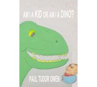 Am I a Kid or am I a Dino?