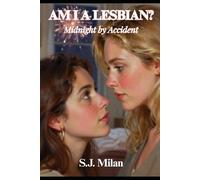 AM I A LESBIAN?: Midnight By Accident (Sapphic Confessionals - First-Time Lesbian Romance)