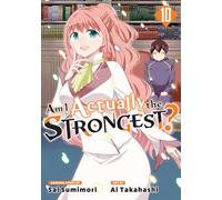 Am I Actually the Strongest? 10 (Manga)