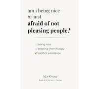 am i being nice or just afraid of not pleasing people? (“am i…”)