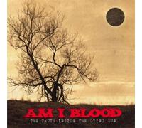 Am I Blood - Truth Inside The Dying Su [Import]