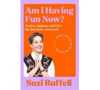 Am I Having Fun Now? (ebook)