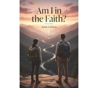 Am I in the Faith?: Adult Edition (Search Me)