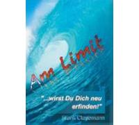 Am Limit ...wirst Du Dich Neu Erfinden! (ebook)