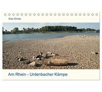 Am Rhein - Urdenbacher Kämpe (Tischkalender 2026 DIN A5 quer), CALVENDO Monatskalender: Eine Wanderung im Naturschutzgebiet Urdenbacher Kämpe am Rhein in der Sonne