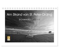 Am Strand von St. Peter-Ording SCHWARZ-WEISS (Tischkalender 2026 DIN A5 quer), CALVENDO Monatskalender: Stimmungsvolle Schwarz-Weiß-Fotografien aus St. Peter-Ording