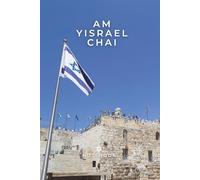 Am Yisrael Chai: Jewish Pride Notebook: 100 Lined Pages 6x9 paperback journal